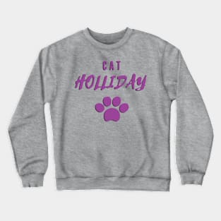 Copy of Cat holiday gift t shirt design Crewneck Sweatshirt